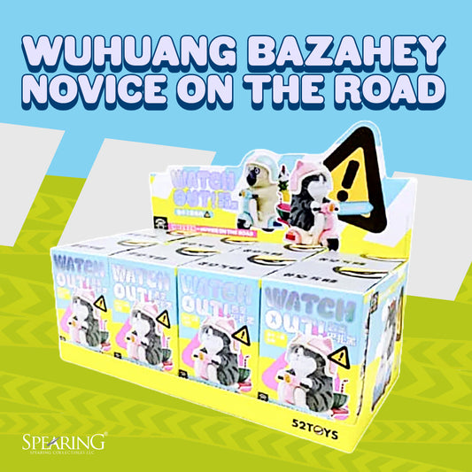 🐱🐶 (INDIVIDUAL OPENED) 52TOYS WuHuang Bazahey Watch Out! Novice On The Road Series Blind Box ⚠️